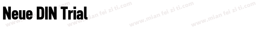 Neue DIN Trial字体转换
